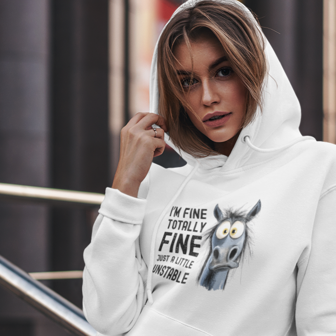 Just a Little Unstable Horse, Hooded Sweatshirt