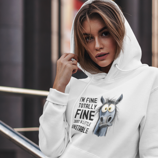 Just a Little Unstable Horse, Hooded Sweatshirt